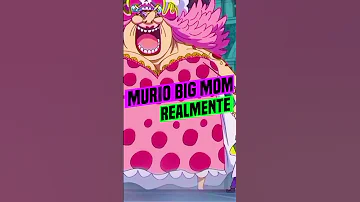 ¿En qué episodio murió Big Mom?