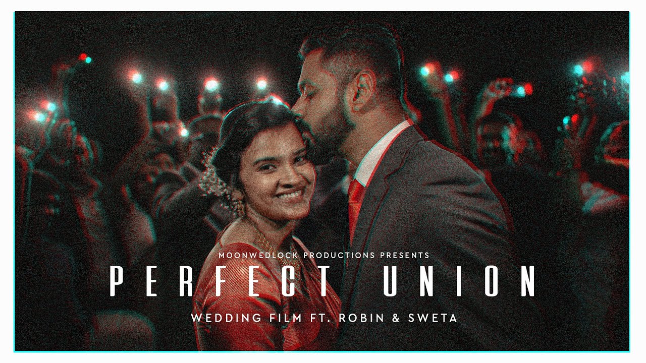 Perfect Union | Christian Wedding Film Ft. Robin & Sweta | Moonwedlock Weddings | Kottayam