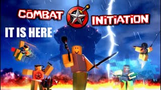 COMBAT INITIATION V2.2.0 RELEASE DAY!! (ROBLOX)