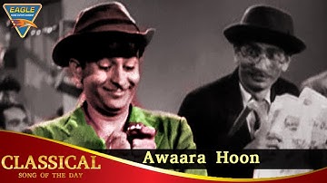 Awaara Hoon Video Song | Classical Song of The Day 2 | Raj Kapoor, Nargis | Old Hindi Songs