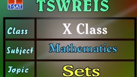 TSWREIS || Mathematics - Sets - P1 || Live Session With P. Suresh Kumar