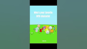 who is your favorite BFDI character? #bfdi