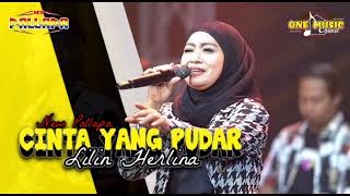 CINTA YANG PUDAR - Lilin Herlina NEW PALLAPA || RAC Winong #newpallapaterbaru
