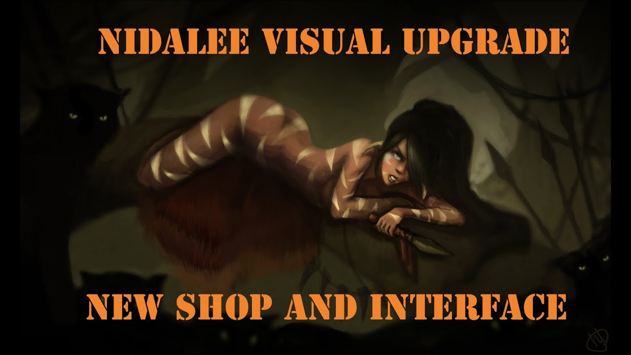 League of Legends: Nidalee Visual Upgrade and Interface and Shop Changes Preview 2012