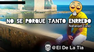 Natanael Cano - No Se Porque Tanto Enredo (Corridos 2020)