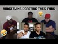 Hodgetwins Roasting Their Fans Epic Montage [Part 5] (TRY NOT TO LAUGH)