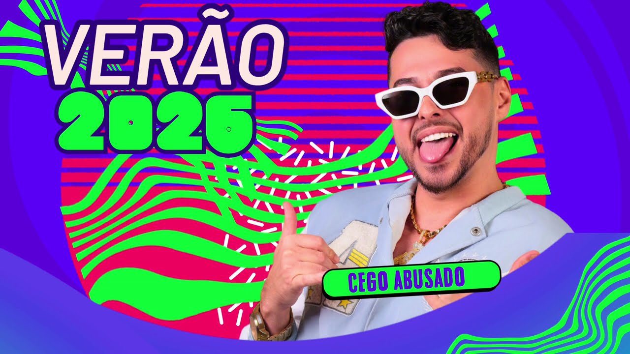 MC CEGO ABUSADO CD VERÃO 2026