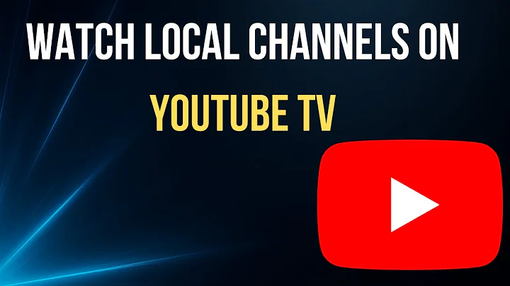 How to Watch Local Channels on YouTube TV