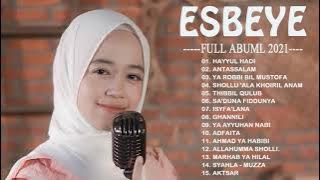 ESBEYE Greatest hits full album 2021 - Sholawat merdu ESBEYE full album terbaru 2021