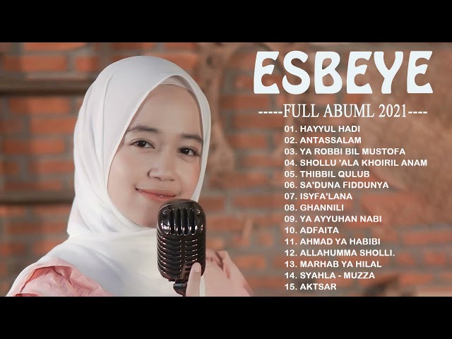 ESBEYE Greatest hits full album 2021 - Sholawat merdu ESBEYE full album terbaru 2021 class=