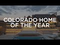 Colorado Home of the Year | Award-Winning Luxury Residential Interior Design