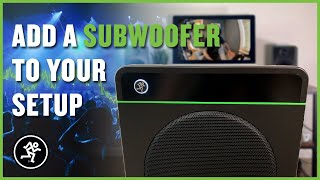 How To Integrate A Subwoofer Into Your Setup - Mackie CR8S-XBT and CR-X Monitors