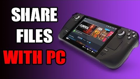 How To (Relatively) Easily Share & Send Files To & Between Steam Deck & Windows PC / Laptop With KDE