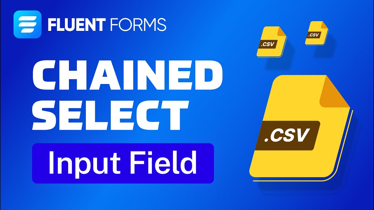 Streamline Data Selection with Chained Select | Fluent Forms - YouTube