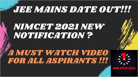 # nimcet #mca JEE MAINS 2021 Dates | Nimcet 2021 New Notification | Expected date | How to revise?