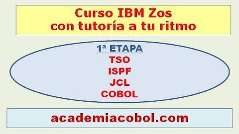 Curso Mainframe IBM Zos con tutoría, Próximamente!! REQUISITOS IMPORTANTES - 1ª etapa