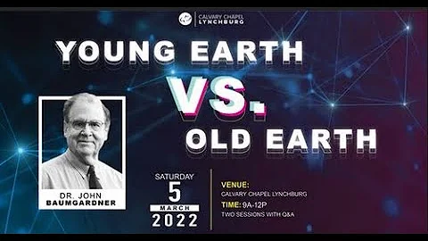 Young Earth VS. Old Earth Creation Conference! 03/...