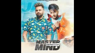 Master Mind (official Song) James Brar ft R Nait ! harmangill New