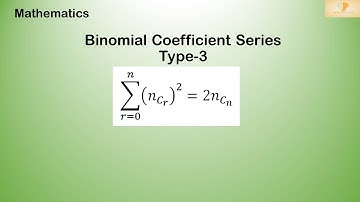 Binomial Coefficient Series -Type-3( By PK SIR-IIT BHU)| Binomial Theorem || IIT JEE MATHEMATICS