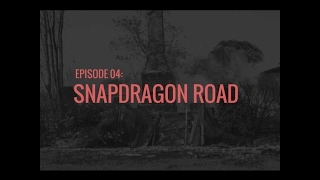 Up and Vanished - Season 1 Episode 04 : Snapdragon Road