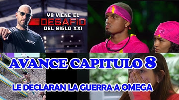 CAPITULO 8 VIERNES 11/07/25 AVANCE DESAFIO SIGLO XXI: Se van contra le equipo omega
