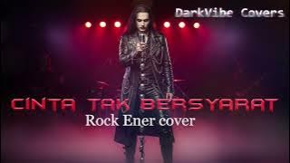 Cinta Tak Bersyarat – Element | Versi Cover Rock Energi