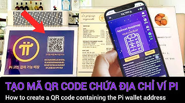 Pi network - Hướng dẫn tạo mã QR code chứa địa chỉ ví Pi để giao dịch Pi | PI NETWORK VN
