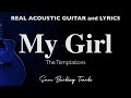 My girl  the temptations acoustic karaoke