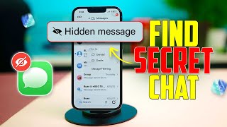 Unlock Secret Chats on iMessage  | Learn How to Find Hidden Messages on  iOS 26