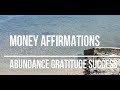 MONEY AFFIRMATIONS ABUNDANCE GRATITUDE SUCCESS-Guam Beach in Hagatna Nature Relaxing Calming Music