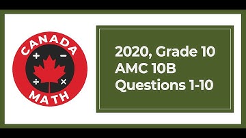 2020, Grade 10, AMC 10B | Questions 1-10