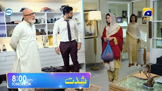 Shiddat 36 Detail Promo Feedback magnificent Story | Shiddat Full Episode 36 admirable Teaser