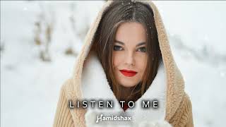 Hamidshax - Listen to me (Original Mix)