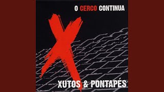 Video thumbnail of "Xutos & Pontapés - Homem do Leme"