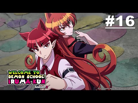 Welcome To Demon School! Iruma-kun Season 2 - Episode 16 [English Sub]