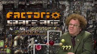Factorio: Space Age DLC, as explained by Dr. Steven Brule