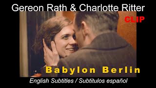 Gereon Rath & Charlotte Ritter / Babylon Berlin ( English Subtitles / Subtitulos español )