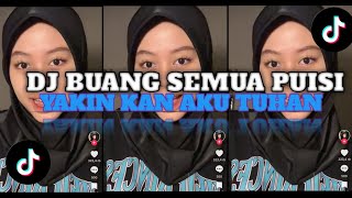 Download Lagu DJ BUANG DEMUA PUISI (SLOWED \u0026 REVERB ) VIRAL TIKTOK 🎧 MP3