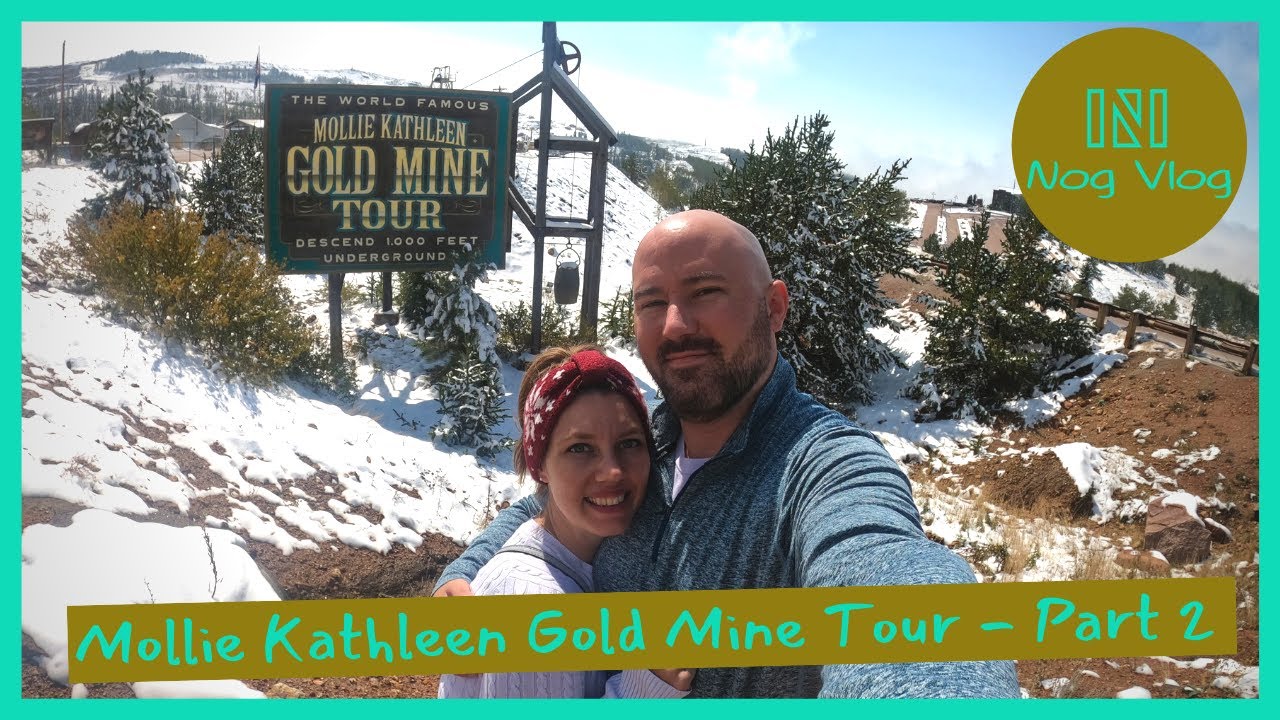 Mollie Kathleen Gold Mine Tour - Part 2 - YouTube