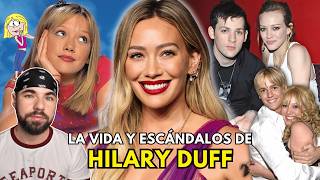 La VIDA y ESCÁNDALOS de HILARY DUFF