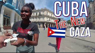 CUBA: A Manufactured Crisis, The Caribbean GAZA in Slo-mo?