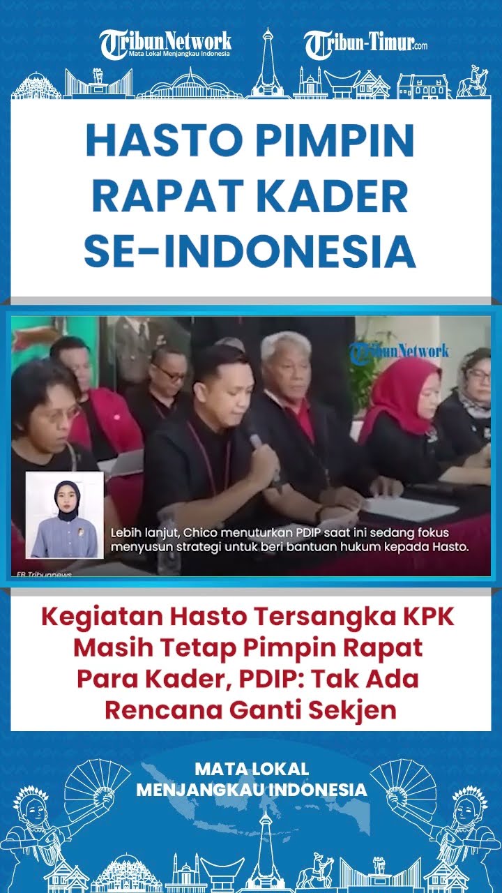 SHORT Hasto Tetap Pimpin Rapat Kader PDIP Se-Indonesia Usai Ditetapkan KPK Sebagai Tersangka