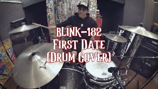 blink-182 - First Date (Drum Cover)