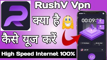 Rushv Vpn App | Rushv Vpn App Kaise Use Kare | How to Use Rushv Vpn App | Rushv Vpn