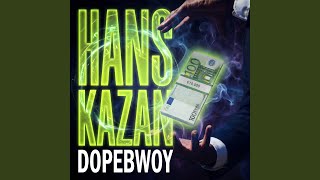 Hans Kazan slowed