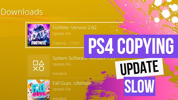 Why Do Game Updates Take So Long To Copy On PS4?