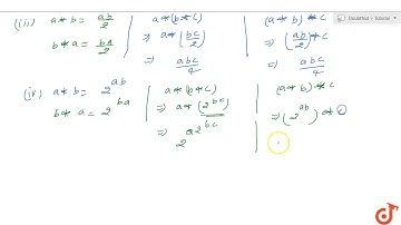 For each binary operation * defined below, determine whether * is commutative or associative. (i...