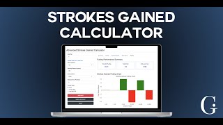 FREE Strokes Gained Calculator – Golf Insider