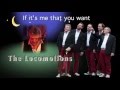 The Locomotions,   If it's me that you want (HD)