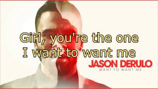 jason derulo want to want me lyrics